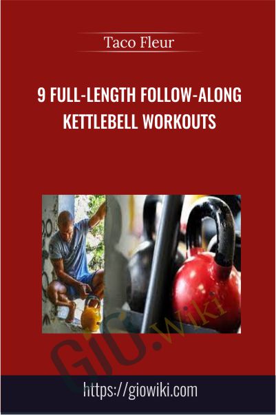 9 Full-length Follow-Along Kettlebell Workouts - Taco Fleur