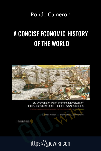 A Concise Economic History of the World - Rondo Cameron