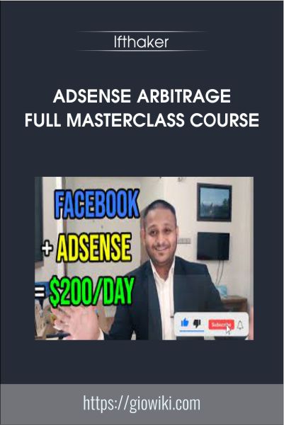 Adsense Arbitrage Full Masterclass Course - Ifthaker