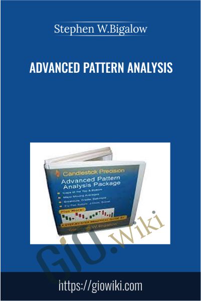 Advanced Pattern Analysis - Stephen W.Bigalow