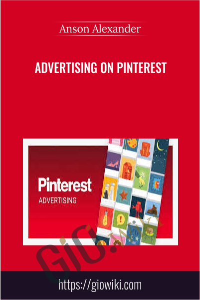 Advertising on Pinterest - Anson Alexander