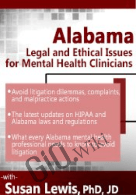 Alabama Legal and Ethical Issues for Mental Health Clinicians - Susan Lewis