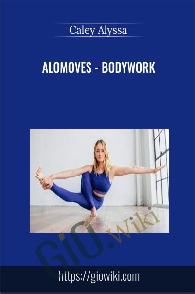 AloMoves - BodyWork - Caley Alyssa