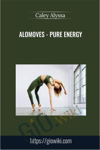 AloMoves - Pure Energy - Caley Alyssa