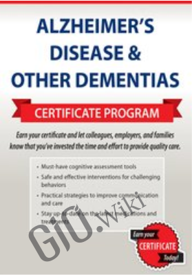 Alzheimer's Disease & Other Dementias Certificate Program - Sherrie All