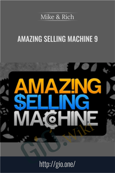 Amazing Selling Machine 9 - Mike & Rich