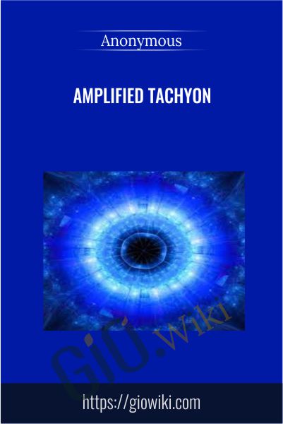 Amplified Tachyon
