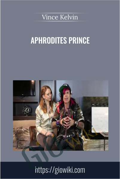Aphrodites Prince - Vince Kelvin