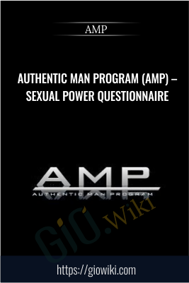 Authentic Man Program (AMP) – Sexual Power Questionnaire - AMP