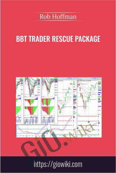 BBT Trader Rescue Package - Rob Hoffman