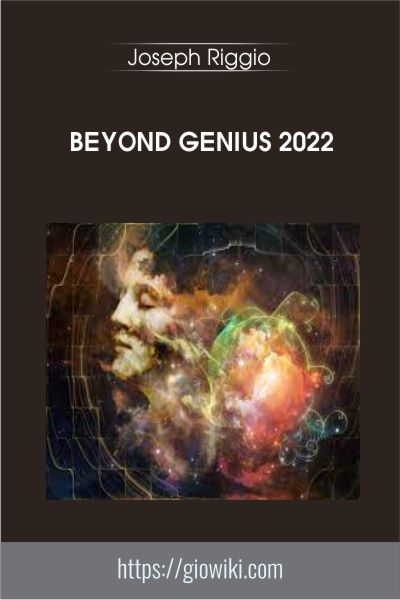 BEYOND GENIUS 2022 - Joseph Riggio