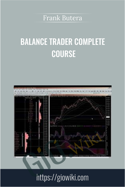 Balance Trader Complete Course - Frank Butera