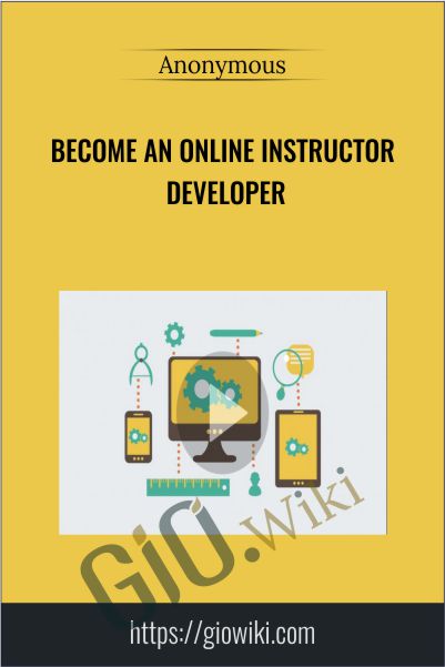 Become An Online Instructor Developer