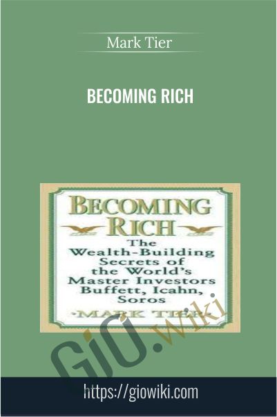 Becoming Rich - Mark Tier