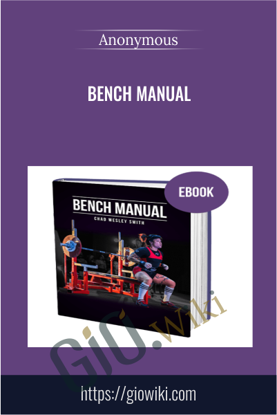 Bench Manual