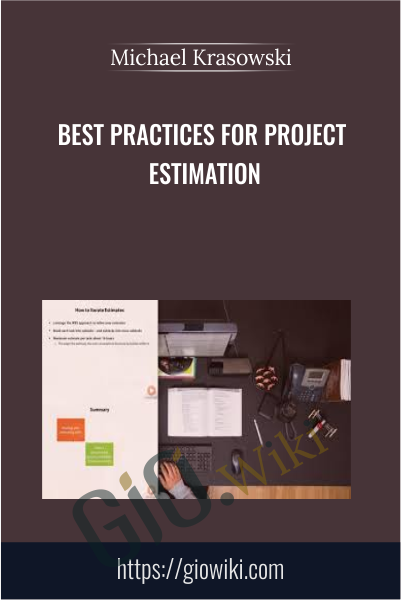 Best Practices for Project Estimation - Michael Krasowski