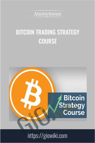 Bitcoin Trading Strategy Course