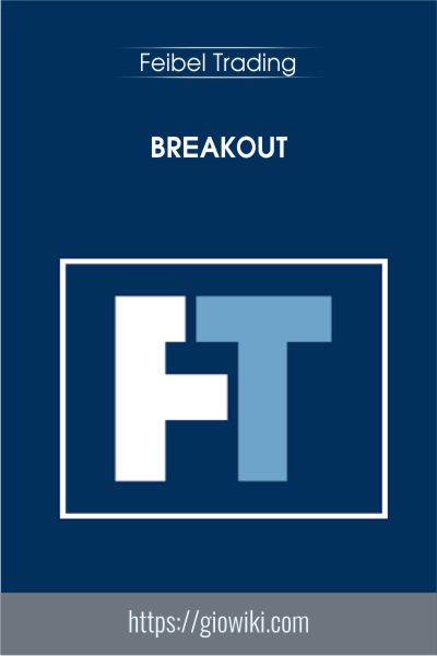 Breakout - Feibel Trading
