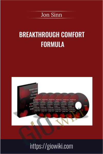 Breakthrough Comfort Formula - Jon Sinn