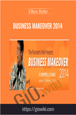 Business Makeover 2014 – Ellen Rohr