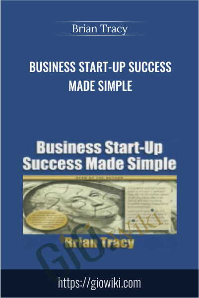 Business Start-Up Success Made Simple - Brian Tracy
