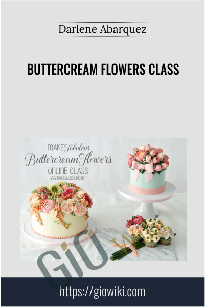 Buttercream Flowers Class - Darlene Abarquez