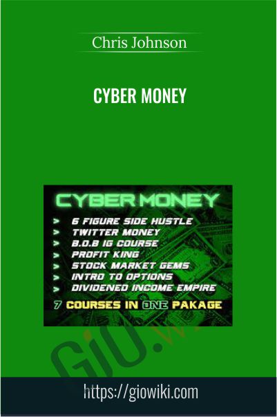 CYBER MONEY By Chris Johnson