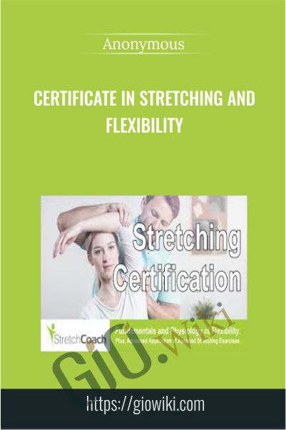 Certificate in Stretching and Flexibility