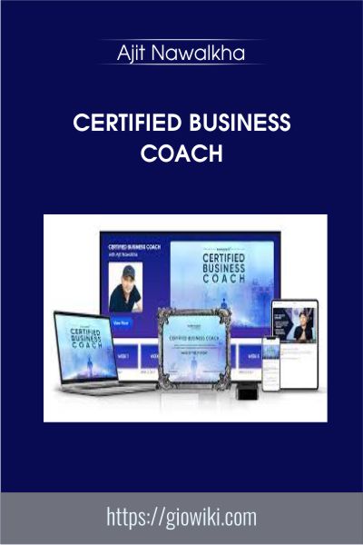 Certified Business Coach - Ajit Nawalkha