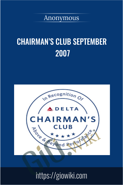 Chairman’s Club September 2007