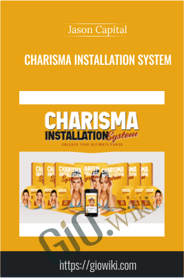 Charisma Installation System - Jason Capital