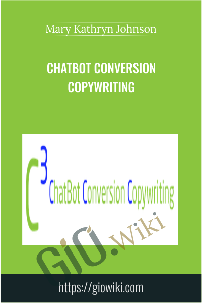 Chatbot Conversion Copywriting - Mary Kathryn Johnson
