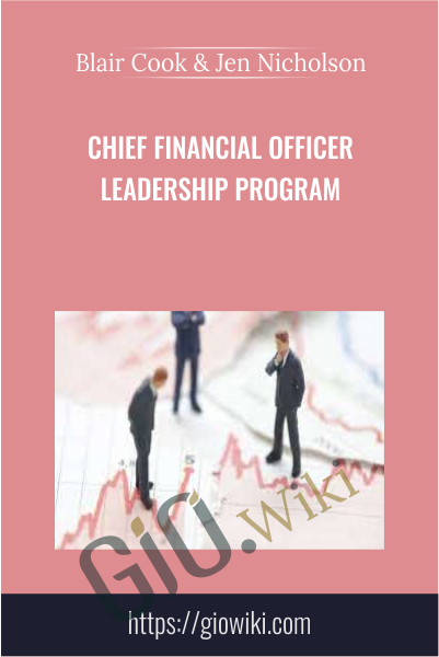 Chief Financial Officer Leadership Program - Blair Cook & Jen Nicholson