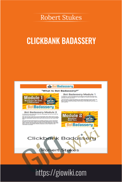 Clickbank Badassery - Robert Stukes