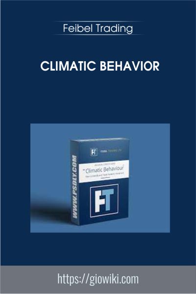 Climatic Behavior - Feibel Trading