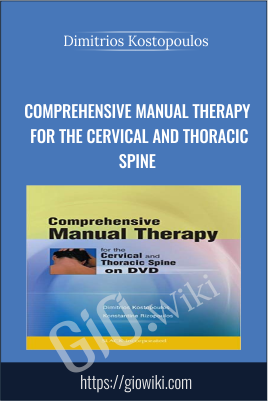 Comprehensive Manual Therapy for the Cervical and Thoracic Spine - Dimitrios Kostopoulos