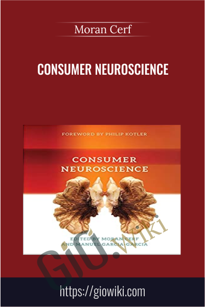 Consumer Neuroscience - Moran Cerf
