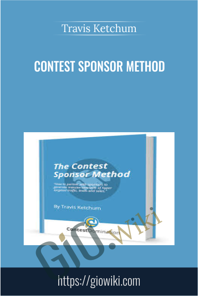 Contest Sponsor Method - Travis Ketchum
