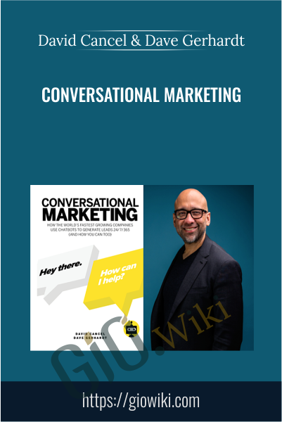 Conversational Marketing - David Cancel & Dave Gerhardt