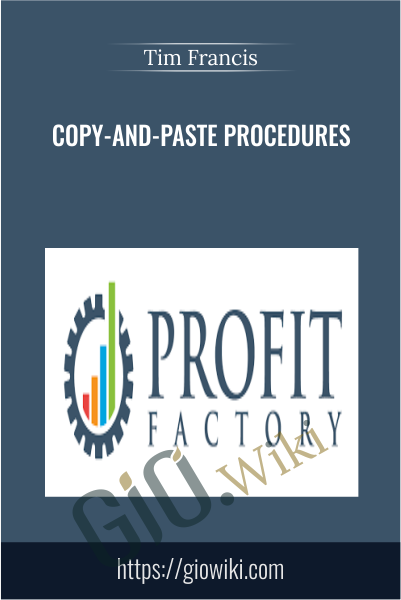 Copy-and-Paste Procedures - Tim Francis