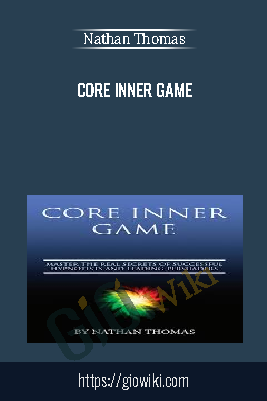 Core Inner Game – Nathan Thomas