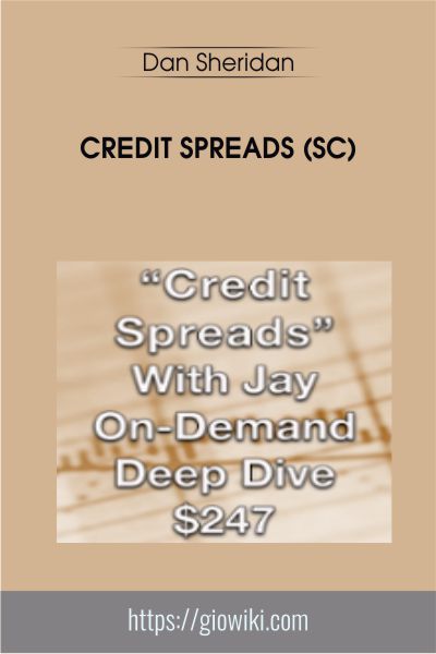 Credit Spreads (SC) - Dan Sheridan
