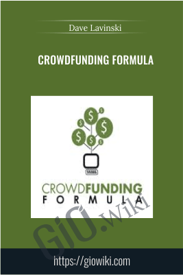 Crowdfunding Formula – Dave Lavinski