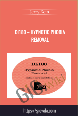 DL180 – Hypnotic Phobia Removal - Jerry Kein