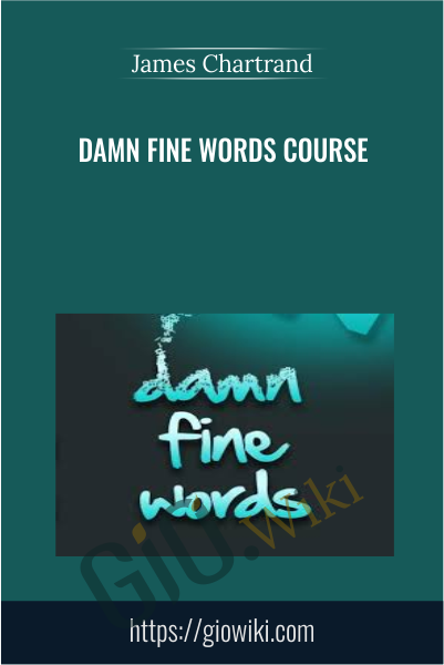 Damn Fine Words Course - James Chartrand