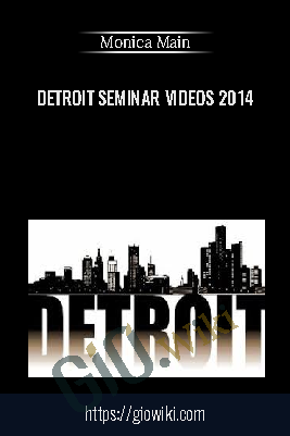 Detroit Seminar Videos 2014 - Monica Main