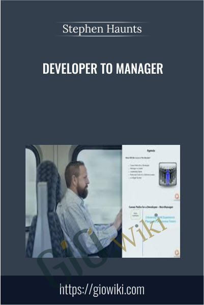 Developer to Manager - Stephen Haunts