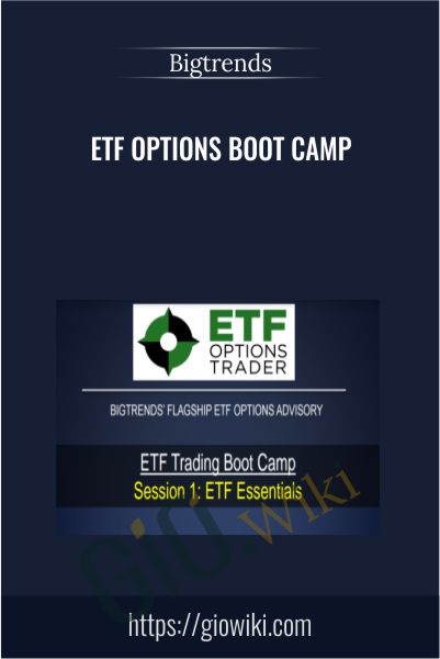 ETF Options Boot Camp - Bigtrends