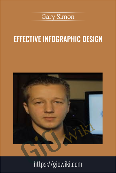 Effective Infographic Design - Gary Simon