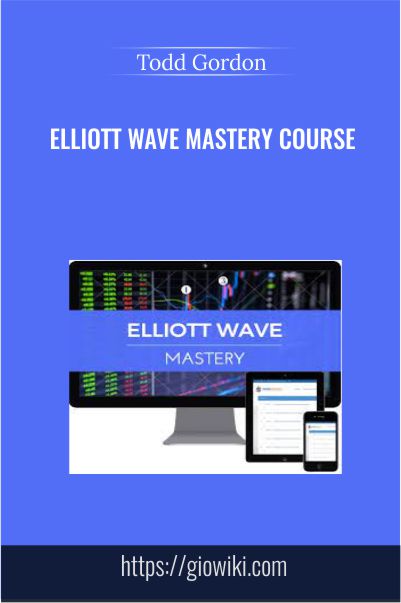 Elliott Wave Mastery Course - Todd Gordon